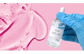 Acidul Azelaic - Ce este, Cum se utilizeaza, Beneficii